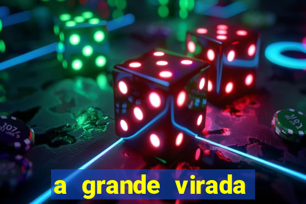 a grande virada (2010 dublado download)